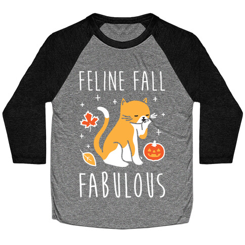 Feline Fall Fabulous Baseball Tee