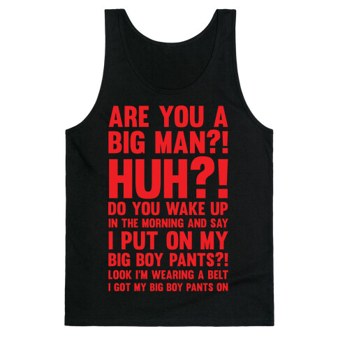 Are You A Big Man Tank Top