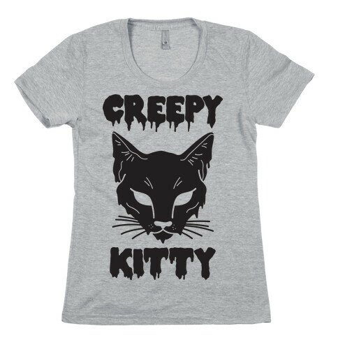 Creepy Kitty Womens T-Shirt
