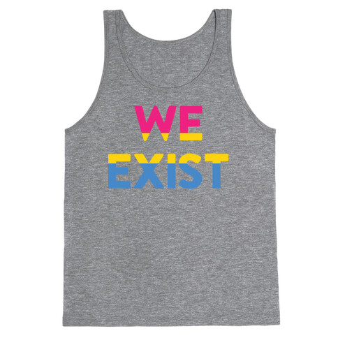 We Exist Pansexual Tank Top