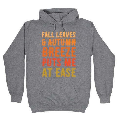 Fall Leaves & Autumn Breeze  Hooded Sweatshirt