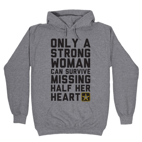 Only A Strong Woman Army Hooded Sweatshirt