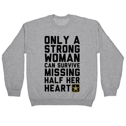 Only A Strong Woman Army Pullover