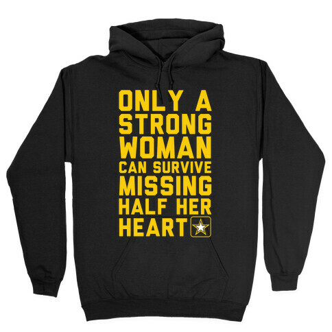 Only A Strong Woman Army Hooded Sweatshirt