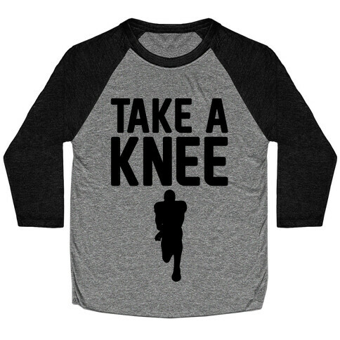 Take A Knee Baseball Tee