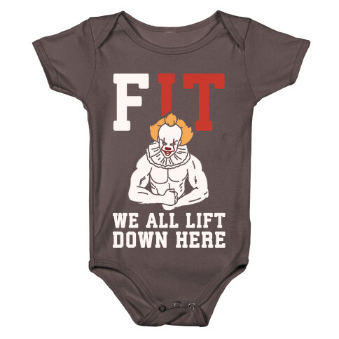 Fit We All Lift Down Here Parody White Print Baby One-Piece