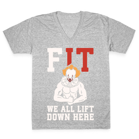 Fit We All Lift Down Here Parody White Print V-Neck Tee Shirt