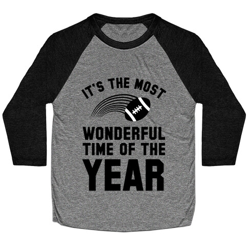 It's the Most Wonderful Time of Year Baseball Tee