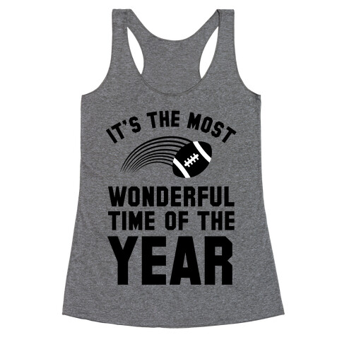 It's the Most Wonderful Time of Year Racerback Tank Top