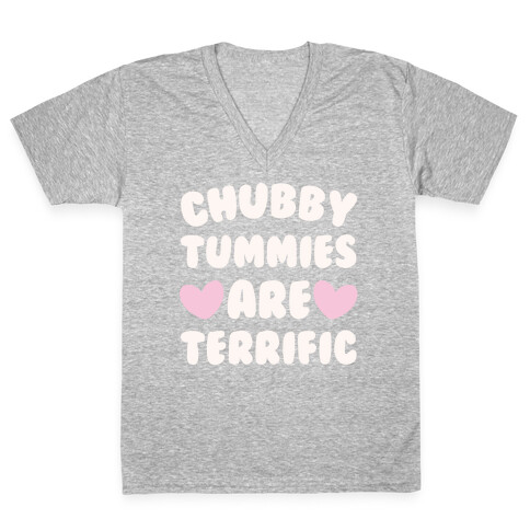 Chubby Tummies Are Terrific White Print V-Neck Tee Shirt