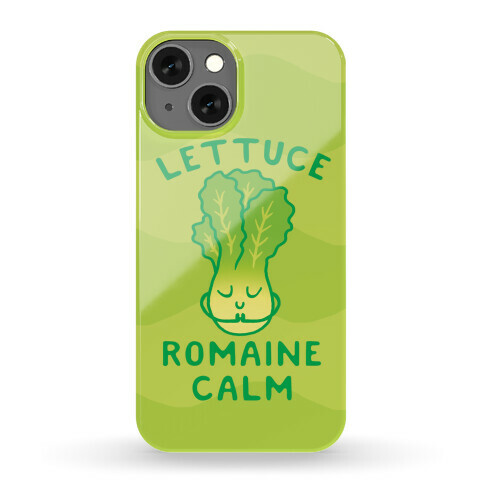 Lettuce Romaine Calm Phone Case