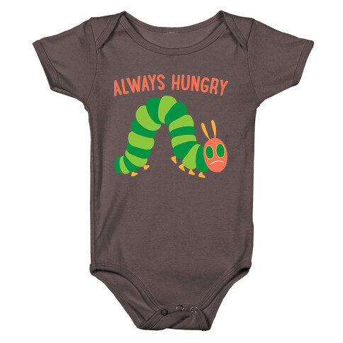 Always Hungry Caterpillar  Baby One-Piece