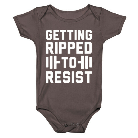 Getting Ripped To Resist Baby One-Piece