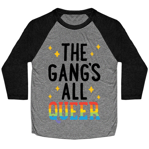 The Gang's All Queer Baseball Tee