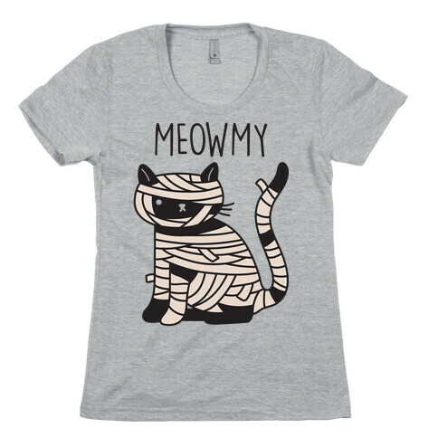Meowmy Womens T-Shirt