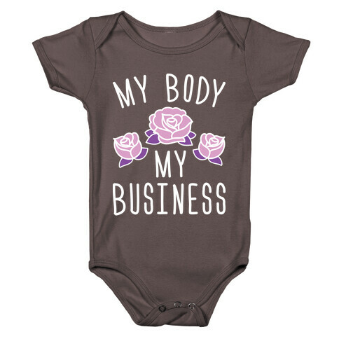 My Body My Business Baby One-Piece