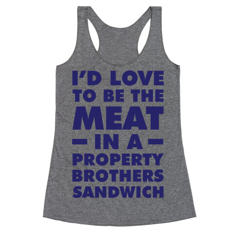 Property Brothers Sandwich Racerback Tank Top