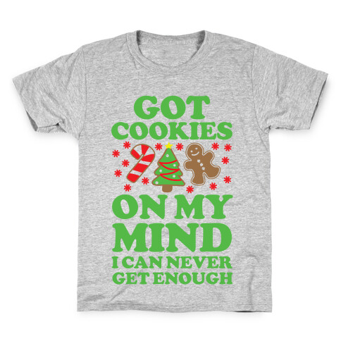Got Cookies On My Mind Kids T-Shirt