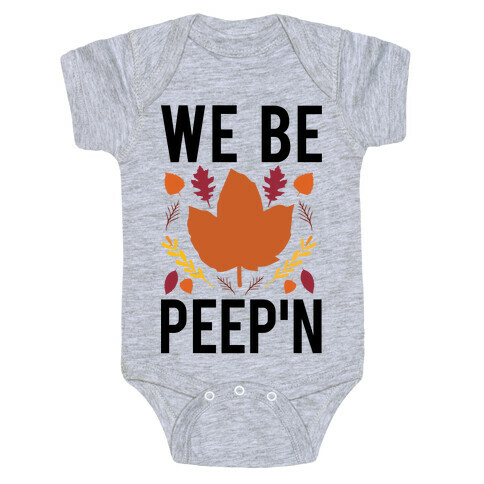 We Be Peep'n Baby One-Piece