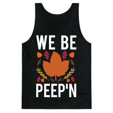 We Be Peep'n Tank Top