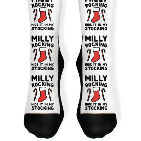 Milly Rocking Hide It In My Stocking Parody Sock