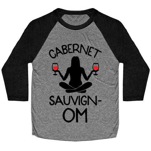 Cabernet Sauvign-OM Baseball Tee