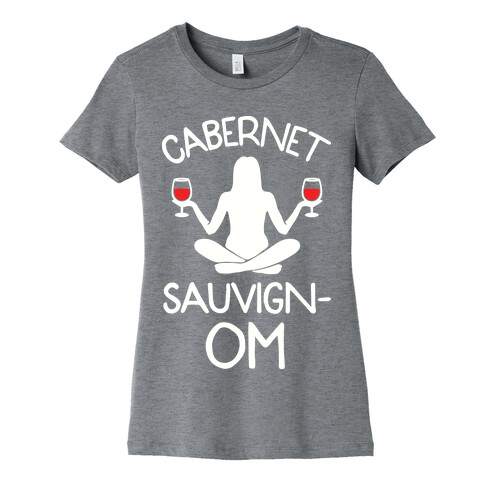 Cabernet Sauvign-OM Womens T-Shirt