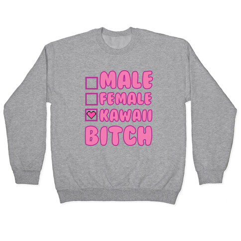 Kawaii Bitch Pullover