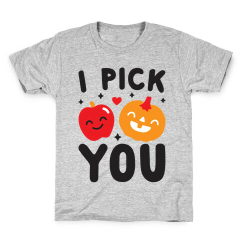 I Pick You Apple & Pumpkin Kids T-Shirt