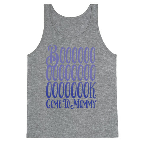 Book Come To Mommy Parody Tank Top