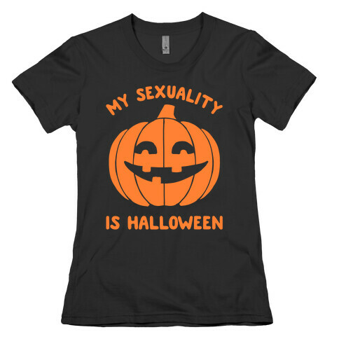 My Sexuality Is Halloween Womens T-Shirt