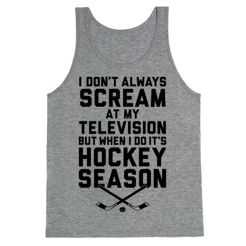 Hockey Season Tank Top