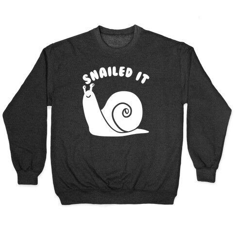 Snailed It Pullover