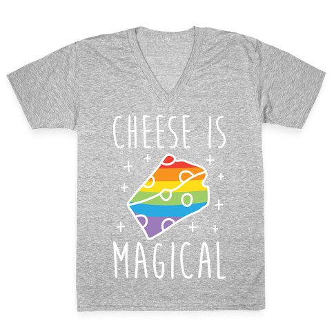 Cheese Is Magical V-Neck Tee Shirt