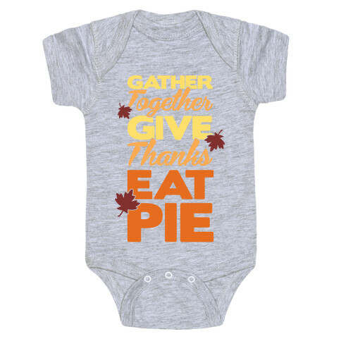 Gather Give Eat Pie Baby One-Piece