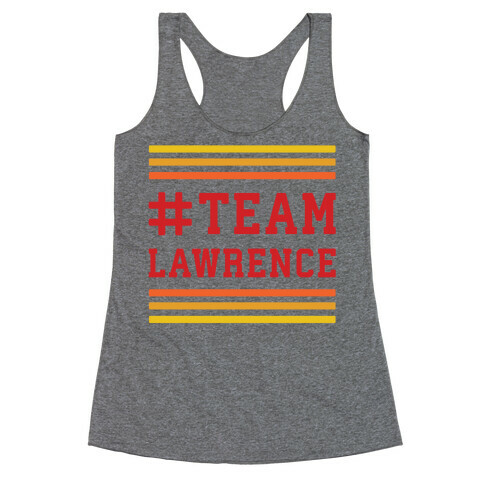 Team Lawrence Racerback Tank Top