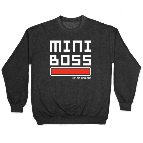 Mini Boss Pullover