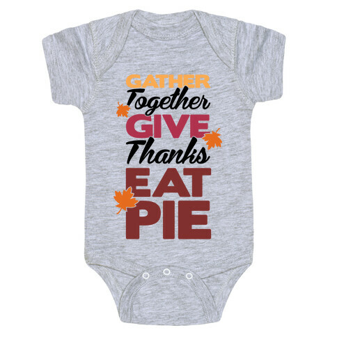Gather Give Eat Pie Baby One-Piece