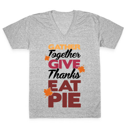 Gather Give Eat Pie V-Neck Tee Shirt