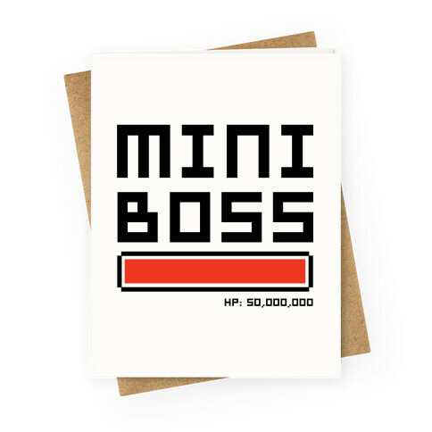 Mini Boss Greeting Card
