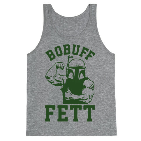 Bobuff Fett Tank Top