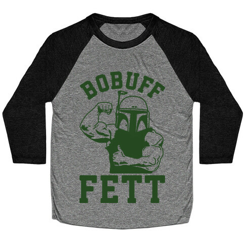 Bobuff Fett Baseball Tee