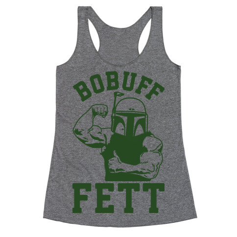Bobuff Fett Racerback Tank Top
