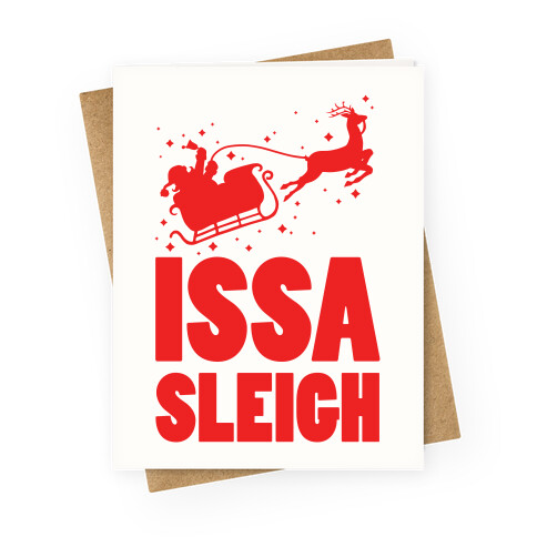 Issa Sleigh Greeting Card