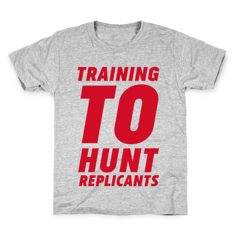 Training To Hunt Replicants Kids T-Shirt