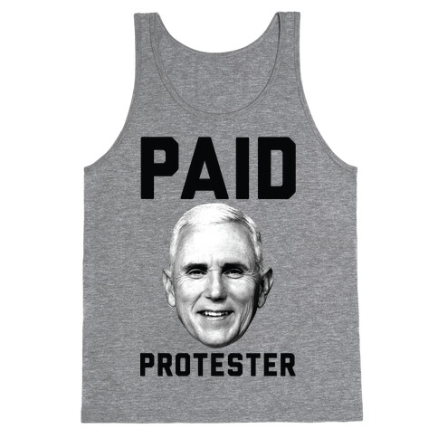 Paid Protester Tank Top