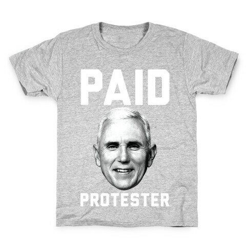 Paid Protester Kids T-Shirt