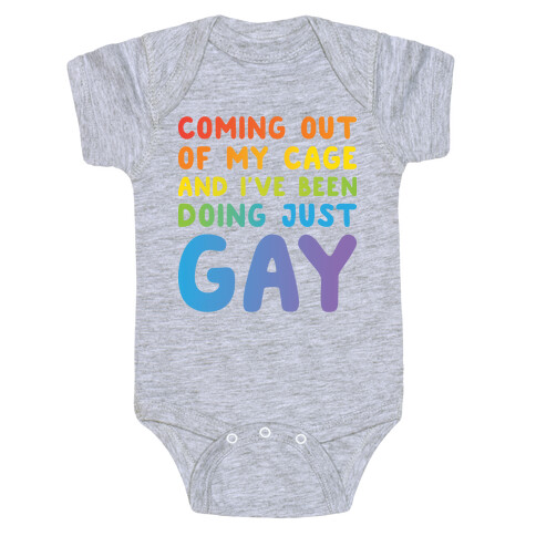 Coming Out Of My Cage - GAY Baby One-Piece