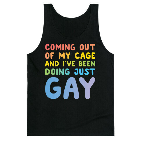 Coming Out Of My Cage - GAY Tank Top