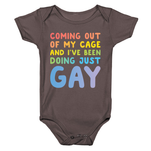 Coming Out Of My Cage - GAY Baby One-Piece